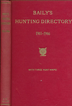 Baily's Hunting Directory. Volume 59 1965 - 1966.