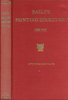 Baily's Hunting Directory. Volume 68 1974 - 1975.