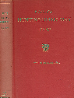 Baily's Hunting Directory. Volume 70 1976 - 1977.