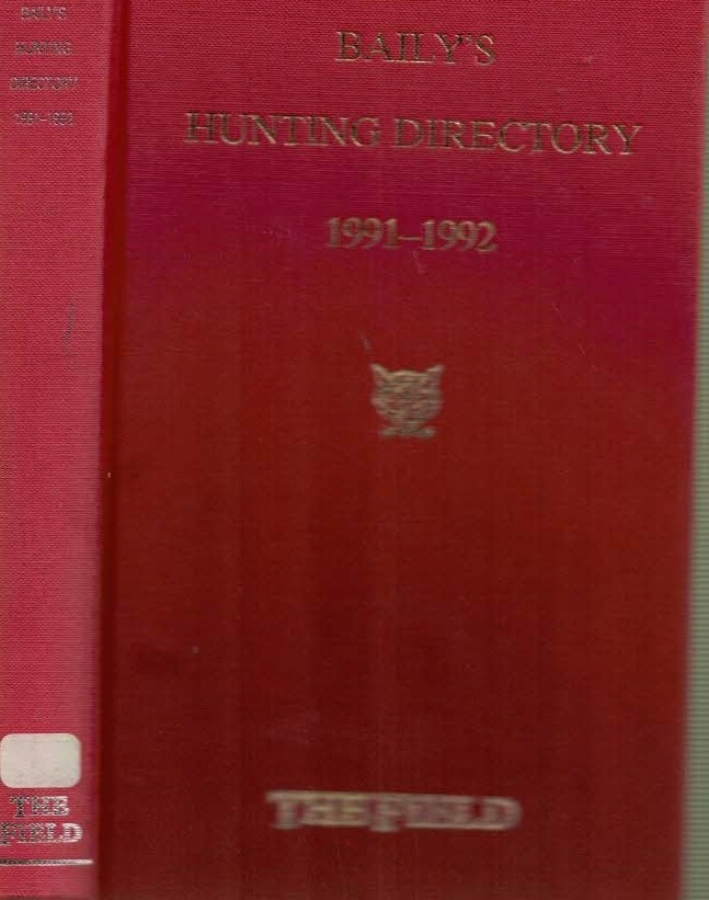 Baily's Hunting Directory 1991 - 1992