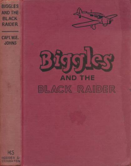 Biggles and the Black Raider
