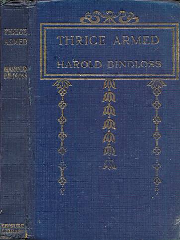 BINDLOSS, HAROLD - Thrice Armed
