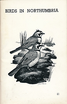 Birds in Northumbria. 1976 Northumberland Bird Report.