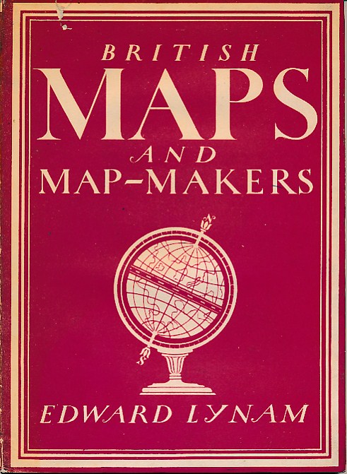 British Maps and Map-Makers. Britain in Pictures No 73.