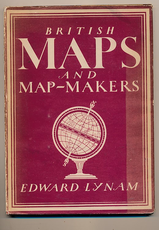 British Maps and Map-Makers. Britain in Pictures No 73.