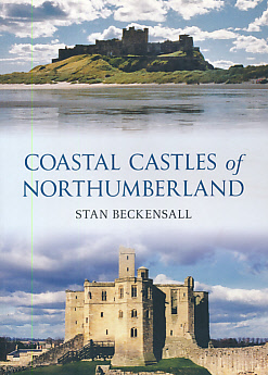 Coastal Castles of Northumberland