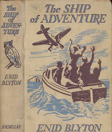 BLYTON, ENID; TRESILIAN, STUART [ILLUS.] - The Ship of Adventure. Signed Copy