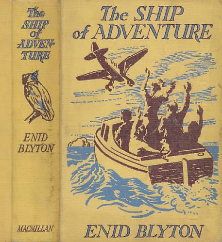 BLYTON, ENID; TRESILIAN, STUART [ILLUS.] - The Ship of Adventure