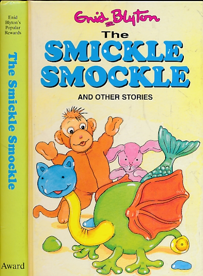 The Smickle Smockle and Other Stories