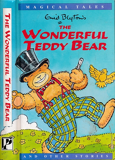 The Wonderful Teddy Bear and Other Stories