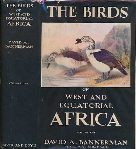 The Birds of West and Equatorial Africa. 2 volume set.