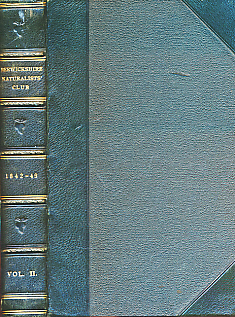 History of the Berwickshire Naturalists' Club. Volume II. 1842-1849
