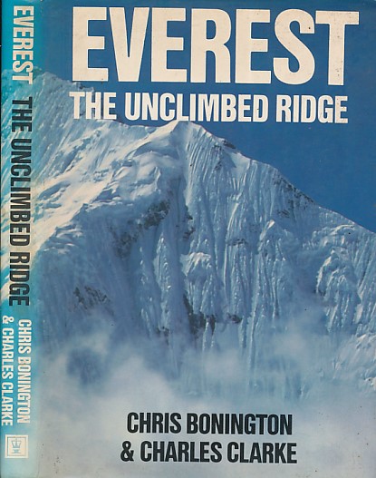 Everest: The Unclimbed Ridge. Signed copy.