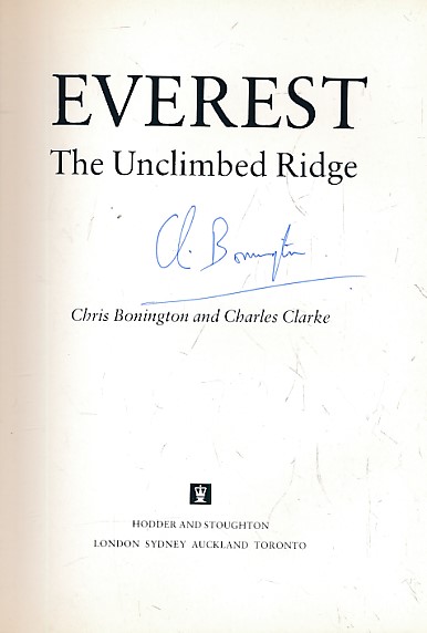 Everest: The Unclimbed Ridge. Signed copy.