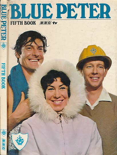 Blue Peter: No 5 The Fifth Book.