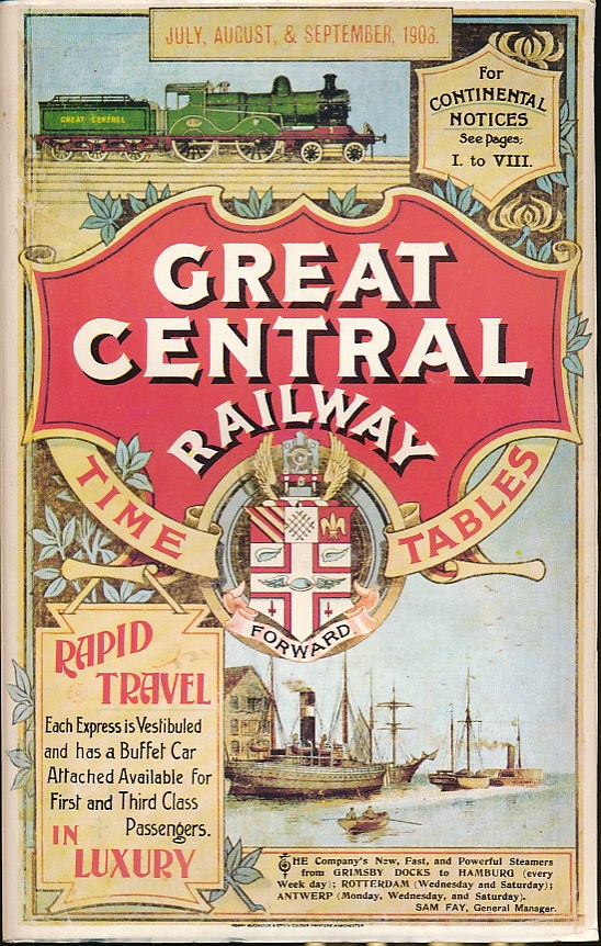 Great Central Railway Time Tables. July, August, and September 1903.