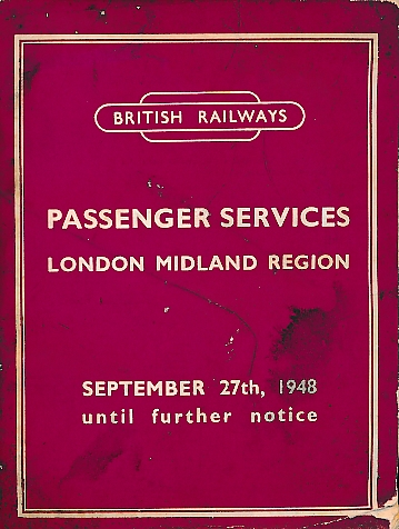 British Railways Time Table, September 1948. London Midland Region.