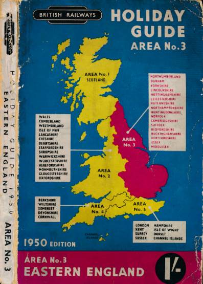 British Railways Holiday Guide 1950. Area No 3 Easten England.