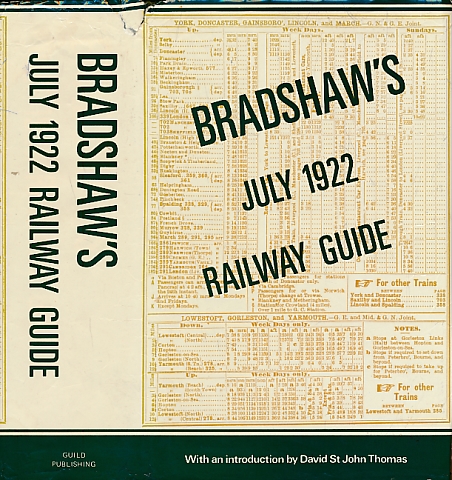 Bradshaw's General Railway and Steam Navigation Guide, July 1922. Facsimile edition.