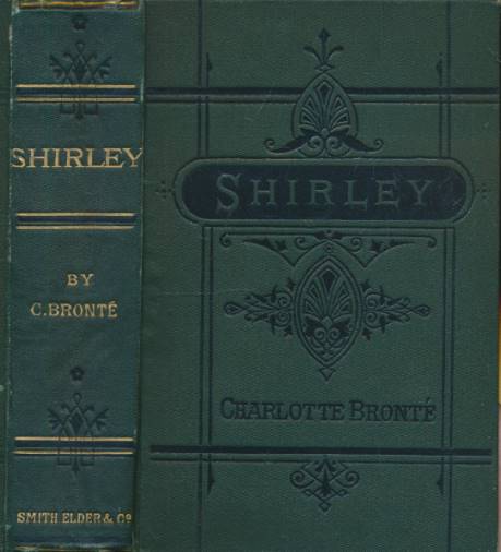 Shirley. The Life Works of Charlotte Bront and her Sisters. Haworth edition volume II.