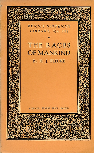 The Races of Mankind. Benn's Sixpenny Library No. 113.