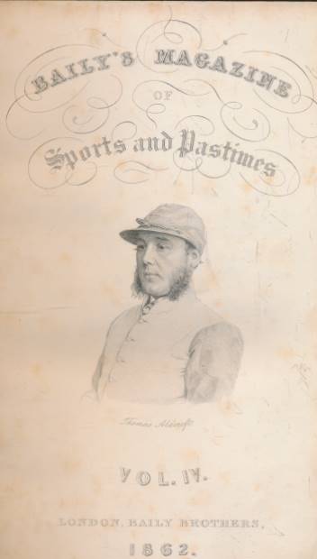 Baily's Magazine of Sports and Pastimes. Volume IV. December 1861 - June 1862.