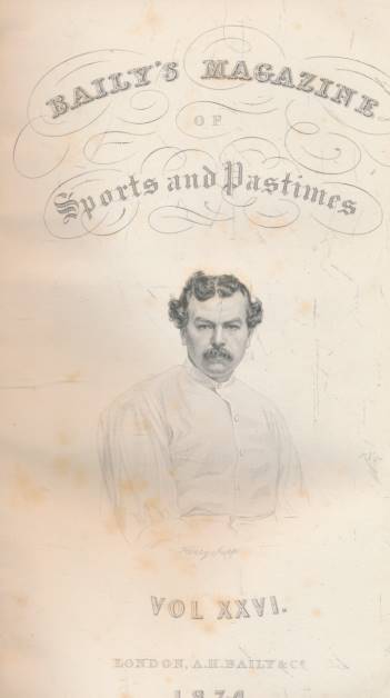 Baily's Magazine of Sports and Pastimes. Volume XXVI. October 1874 - April 1875.