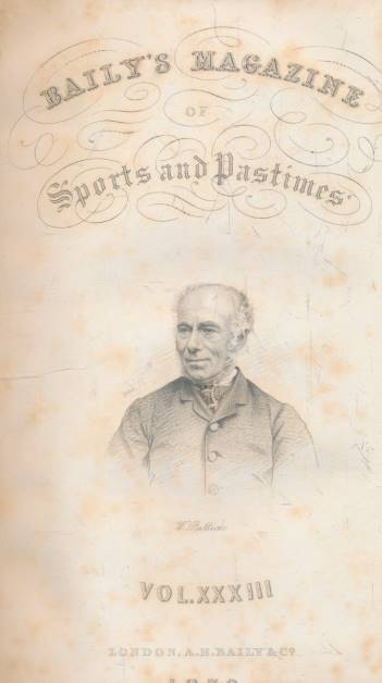 Baily's Magazine of Sports and Pastimes. Volume XXXIII. November 1878 - May 1879.