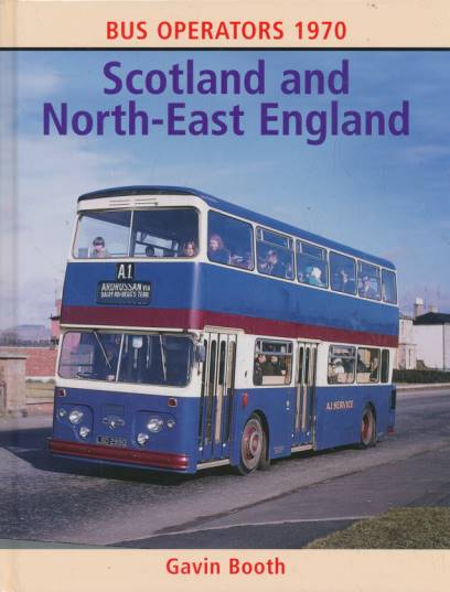 Scotland and North-East England. Bus Operators 1970.