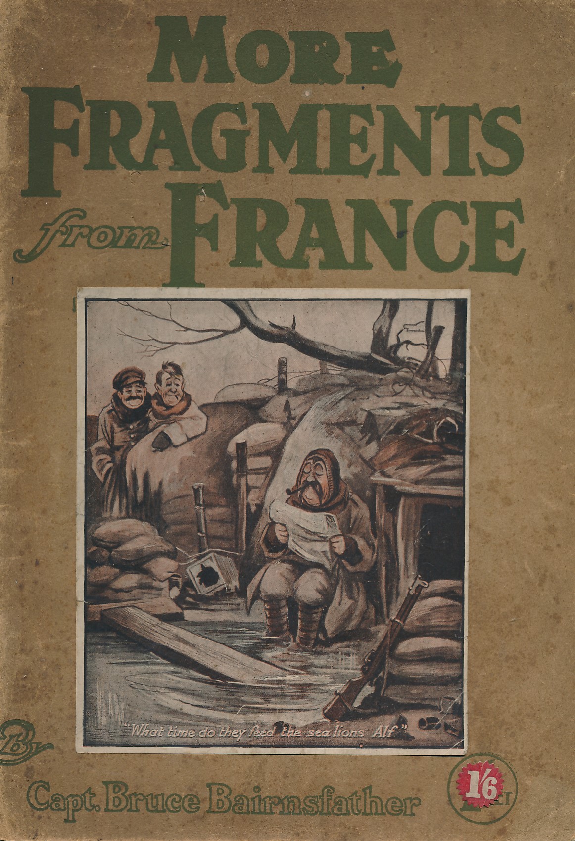 More Fragments from France. Volume II. The Bystander.