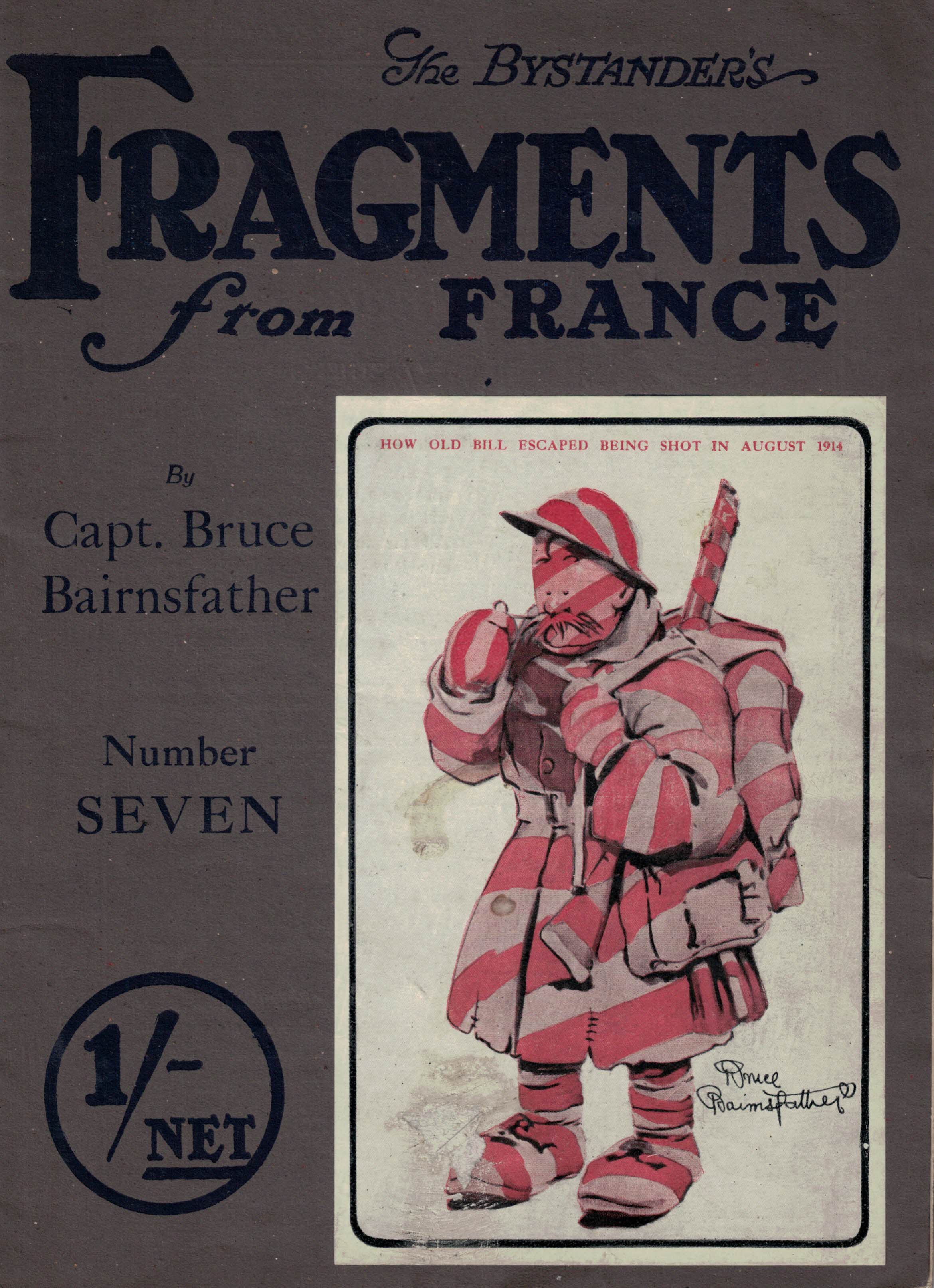 Fragments from France Number Seven. Volume VII. The Bystander.