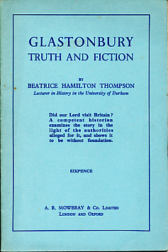 Glastonbury Truth and Fiction