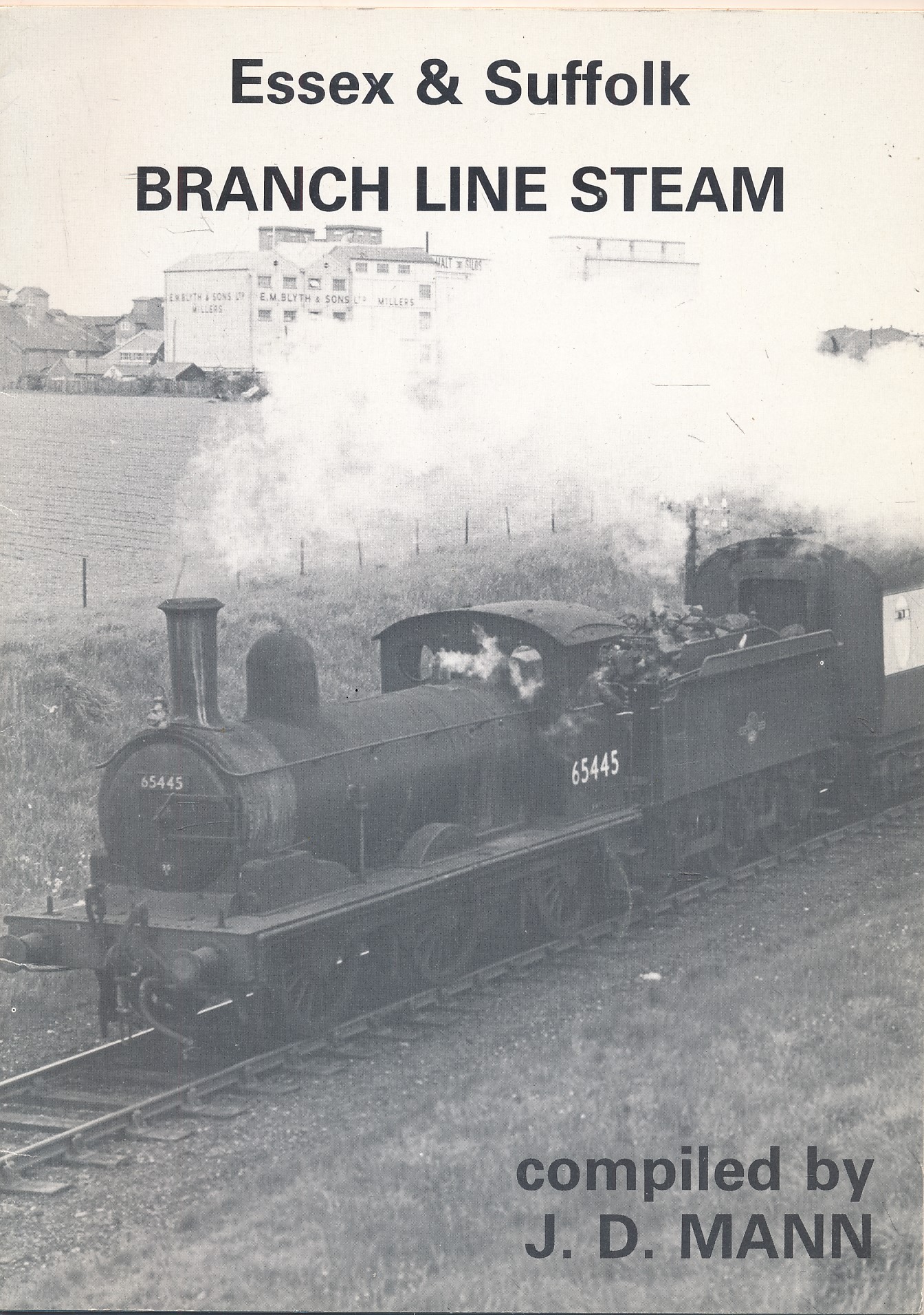 Branch Line Steam. Essex & Suffolk.