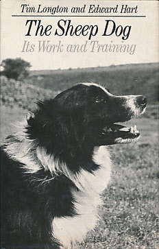 The Sheep Dog. Its Work and Training. Signed copy