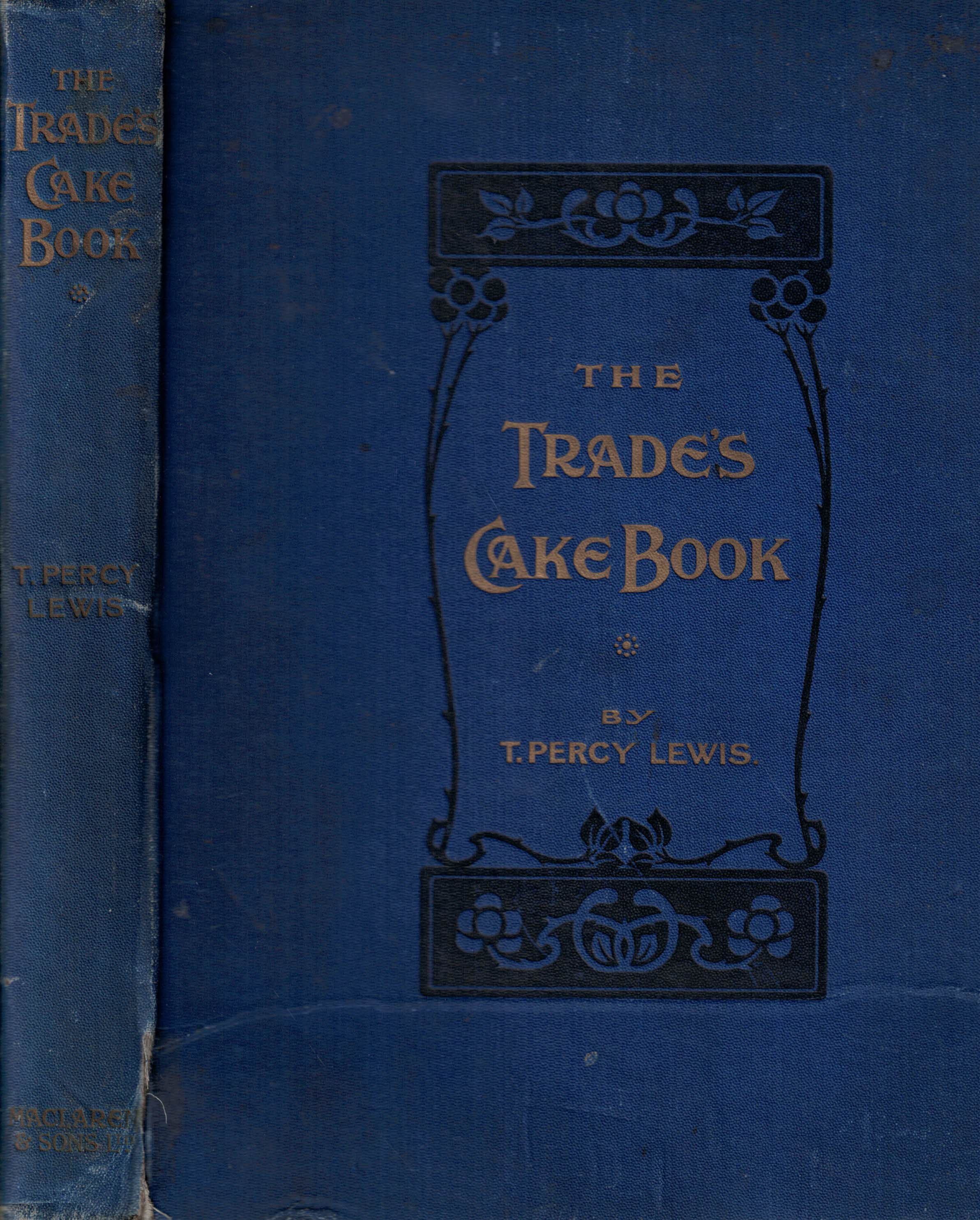The Trade's Cake Book