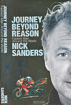 Journey Beyond Reason. Fastest Man Around the World.  Signed copy.