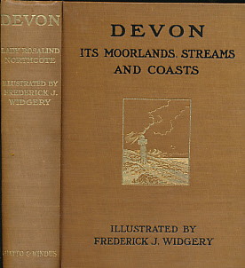 Devon. Its Moorlands, Streams & Coasts.