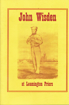 John Wisden and his Time in Leamington Priors