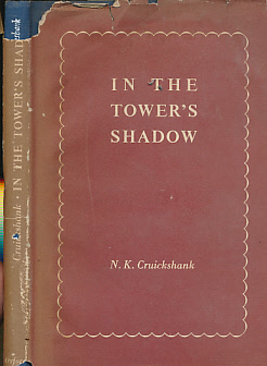 In the Tower's Shadow