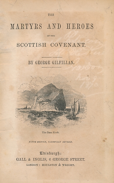 The Martyrs and Heroes of the Scottish Covenant