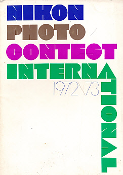 Nikon Photo Contest International. 1972 / 73.