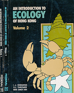 An Introduction to Ecology of Hong Kong. Volumes One and Two.