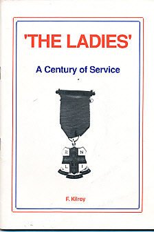 The Ladies. A Century of Service.