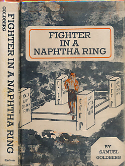 Fighter in a Naphtha Ring. Signed Copy.