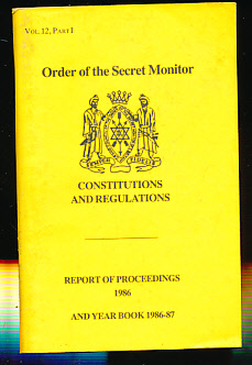 Constitutions and Regulations for the Government of the Order of the Secret Monitor or Brotherhood of David and Jonathan