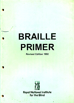 Braille Primer. With Exercises. Based on British Braille.