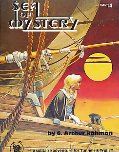 Sea of Mystery. A Solitaire Adventure for Tunnels and Trolls.