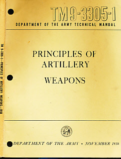 Principles of Artillery Weapons. TM9 - 3305 - 1