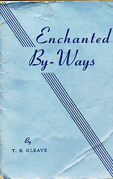 Enchanted By-Ways. Signed Copy.
