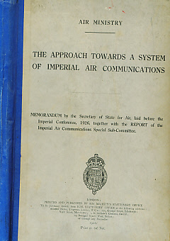 The Approach Towards a System of Imperial Air Communications.